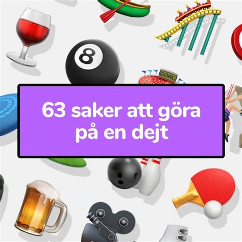 dejt ide|63 saker att göra på en dejt – Tips på bra dejt